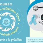 Curso Prevención de Diabetes Tipo 2 con una mirada integral.